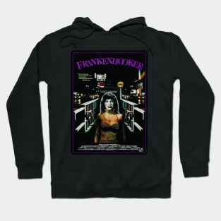 FRANKENHOOKER! Hoodie